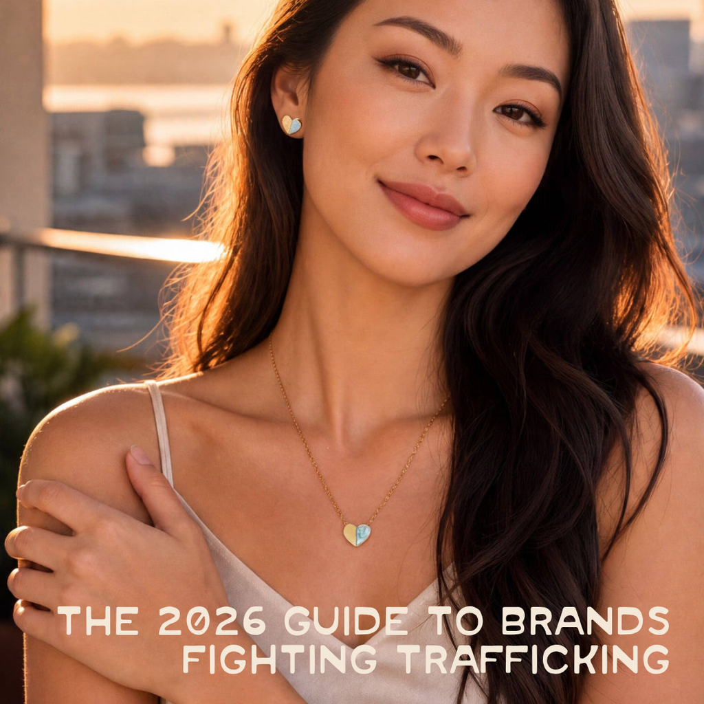 The 2026 Guide to Brands + Businesses that Fight Trafficking