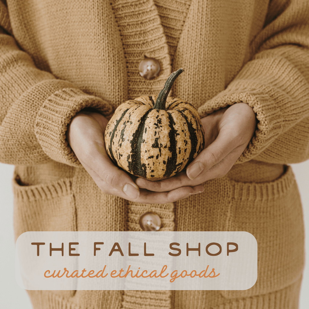 Curated Ethical Goods at The Fall Shop