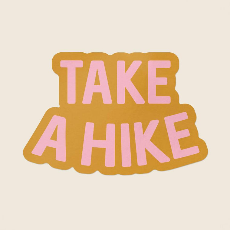 Take A Hike Vinyl Sticker