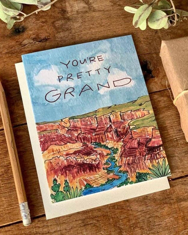 You're Pretty Grand Card