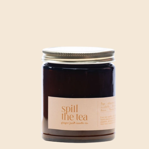 Spill The Tea 8 oz soy candle